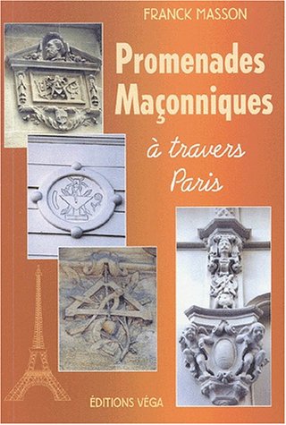 Promenades maconniques a travers paris by (Paperback)