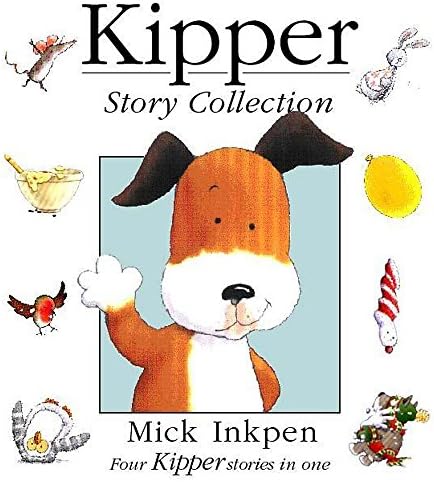 Kipper: Inkpen, Mick, Inkpen, Mick: 9780340540534: Amazon.com: Books