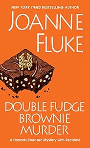 Double Fudge Brownie Murder (Hannah Swensen series Book 18)