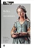 Belles et inconnues (French Edition) by 