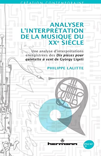Analyser l'interprétation de la musique du XXe siècle