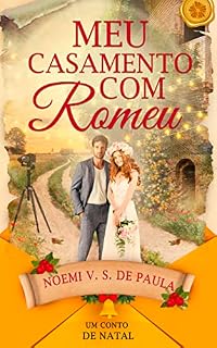 Livro MEU CASAMENTO COM ROMEU