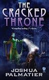 The Cracked Throne (Throne of Amenkor)