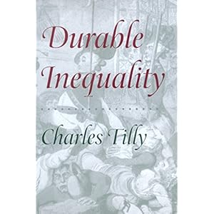 Durable Inequality (Irene Flecknoe Ross Lecture)