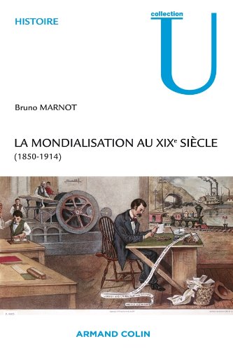 La  mondialisation au XIXe siècle