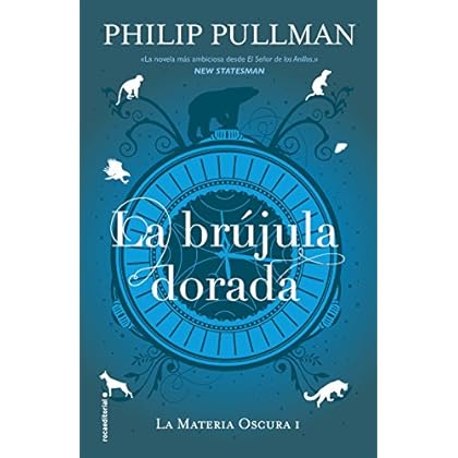 La brújula dorada (La Materia Oscura) La brújula dorada (La Materia Oscura)