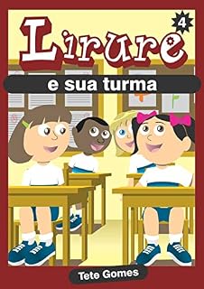 Livro Lirure e sua Turma: Volume 4