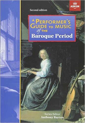 A Performer&#039;s Guide to Music of the Baroque Period