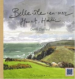 Belle-Île-en-Mer, Houat, Hoëdic