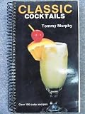 Classic Cocktails by 