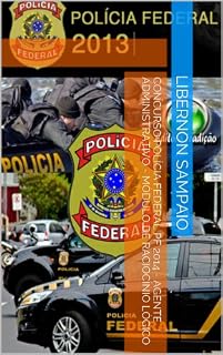 Livro Concurso Polícia Federal PF 2014 - Agente Administrativo - Módulo de Raciocínio Lógico