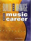 Build and Manage Your Music Career by