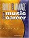 Build and Manage Your Music Career by