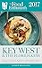 Key West  & the Florida Keys - 2017 (The Food Enthusiast’s Complete Restaurant Guide)
