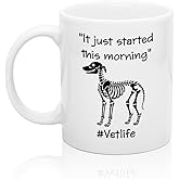 XQLZY It Just Started This Morning Vet Life Coffee Mug, Animal Lover Cup, Graduation Thank You Gifts for Vet Student Veterinarian, Birthday Gifts for Veterinarian Assistant Nurse Veterinary Staff