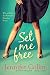 Set Me Free (Evans Trilogy Book 1)