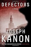 Defectors: A Novel
