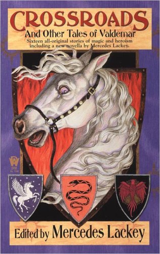 Crossroads and Other Tales of Valdemar (Heralds of Valdemar)