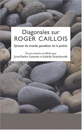 Diagonales sur Roger Caillois
