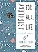 Astrology for Real Life: A Workbook for Beginners (A No B.S. Guide for the Astro-Curious) by Theresa Reed