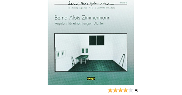Zimmermann Bernd Alois Requiem Fur Einen Jungen Dichter Amazon Com Music