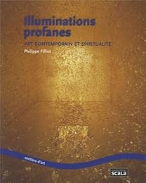 Illuminations profanes
