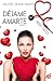 Déjame amarte (Déjame amarte nº 1) (Spanish Edition)