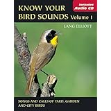 Know Your Bird Sounds, Volume 1: Yard, Garden, and City Birds