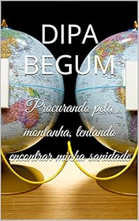 Livro Procurando pela montanha, tentando encontrar minha sanidade