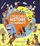 L'incroyable histoire de l'humanité by 