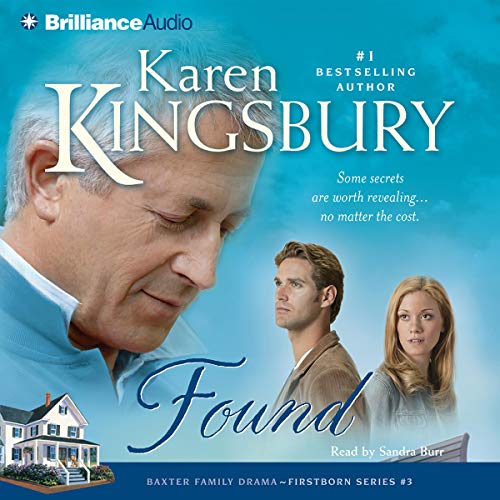 Found: Firstborn Series #3 by Karen Kingsbury