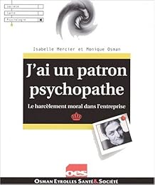 J'ai un patron psychopathe