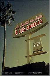 La  société des cafés à Los Angeles
