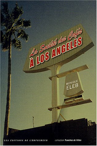 La  société des cafés à Los Angeles