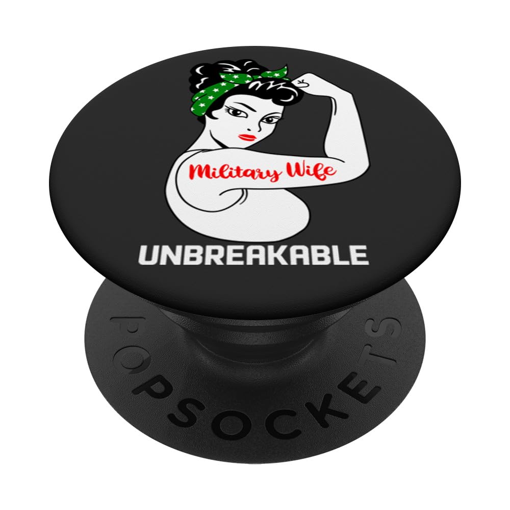 Military Wife Unbreakable Funny Military Officer Wife PopSockets Swappable PopGrip