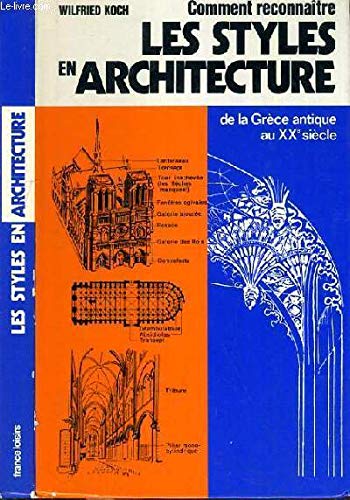 Comment reconnaître les styles en architecture de la Grece antique au xx e siecle by (Hardcover)
