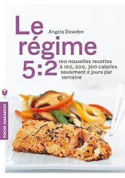 Le  régime 5-2, 100 nouvelles recettes pour mincir