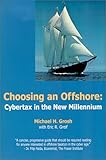 Choosing an Offshore: Cybertax in the New Millennium by 