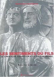 Les  sentiments du Fils