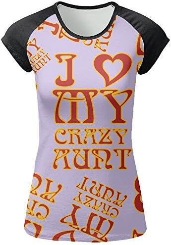 S9Ss Shirts I Love My Crazy Aunt Women Printed T Shirts O-Neck Pullover Raglan T-Shirts Tees