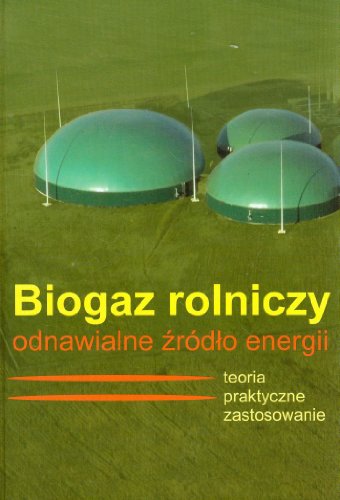 Biogaz rolniczy odnawialne zrodlo energii