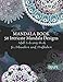 Mandala Book - 50 Intricate Mandala Designs: Adult Coloring Book for Relaxation and Meditation by 