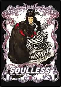 Soulless The Manga Vol 1 The Parasol Protectorate Manga 1 Gail Carriger Rem 9780316182010 Amazon Com Books