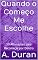 Livro Quando o Começo Me Escolhe: 50 Afirmações para Recomeçar por Dentro