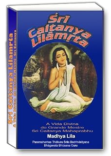 Livro Sri Caitanya Lilamrta Madhya Lila