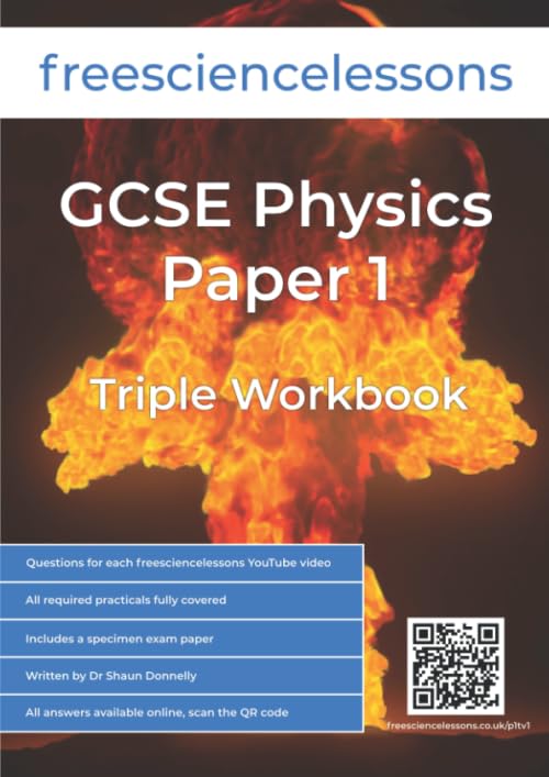 Freesciencelessons GCSE Physics Paper 1: Triple Workbook (Freesciencelessons GCSE Triple Science)