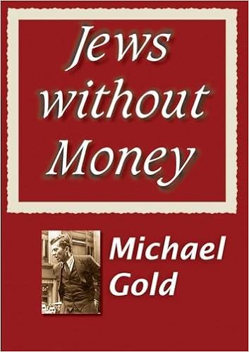 Jews Without Money Transaction Large Print Books Amazon De Gold Michael Fremdsprachige Bucher