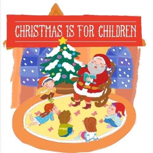 Various Artists - Christmas is for Children - Zortam Music