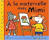 a la Maternelle Avec Mimi (French Edition) by 