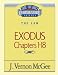 Exodus, Chapters 1-18 (Thru the Bible Commentary Series, Vol. 4) by 